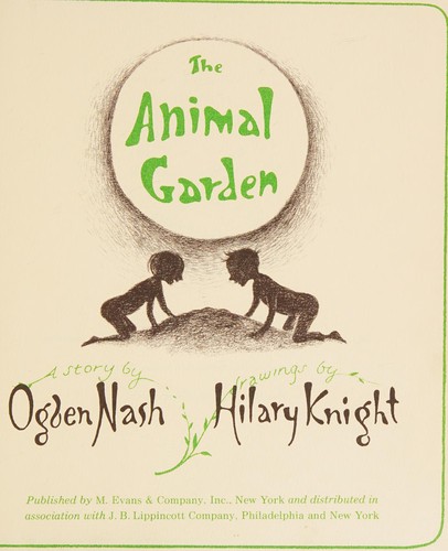 The animal garden, a story by Ogden Nash cover