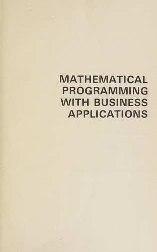 Mathematical programming with business applications