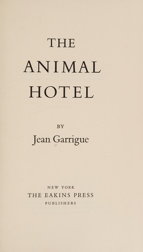 The animal hotel