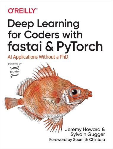 Deep Learning for Coders with Fastai and Pytorch by Jeremy Howard, Sylvain Gugger cover