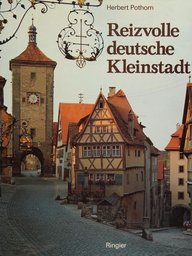 Reizvolle deutsche Kleinstadt by Herbert Pothorn cover
