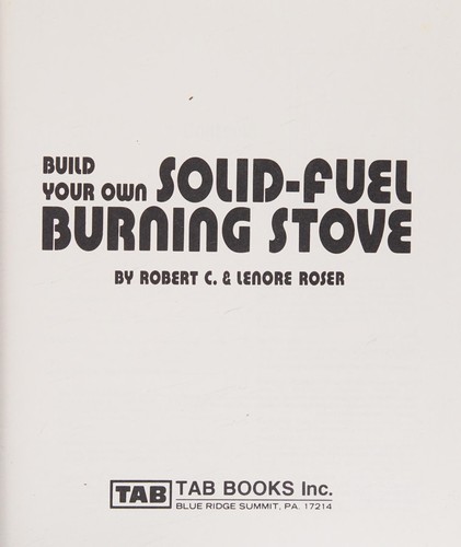 Build your own solid-fuel burning stove