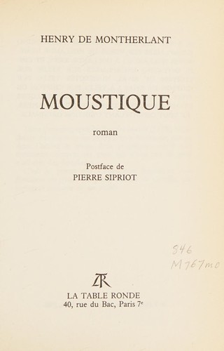 Moustique by Henry de Montherlant cover