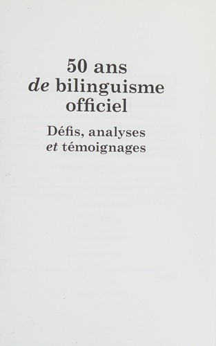 50 ans de bilinguisme officiel
