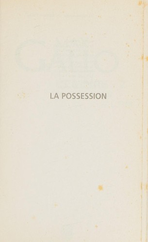 La possession by Max Gallo cover