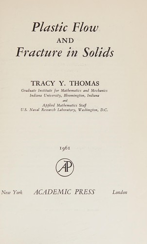 Plastic flow and fracture in solids