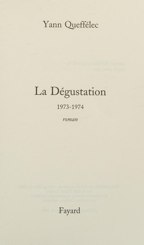 La dégustation by Yann Queffélec cover