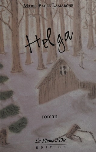 Helga by Marie-Paule Lamarche cover