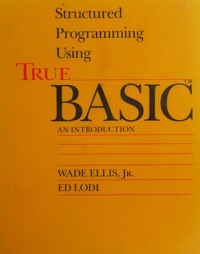 Structured programming using True BASIC