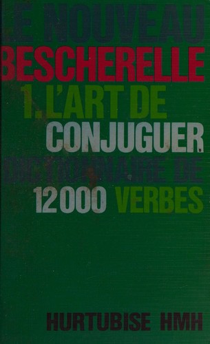 L'Art de conjuger by M. Bescherelle cover