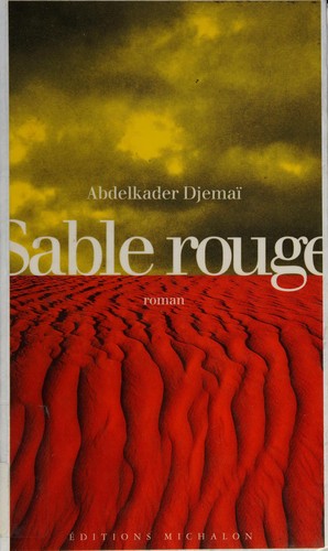 Sable rouge by Abdelkader Djemaï cover