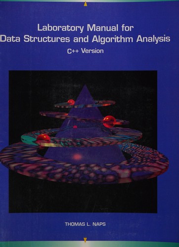 Laboratory manual for data structures and algorithm analysis C++ version