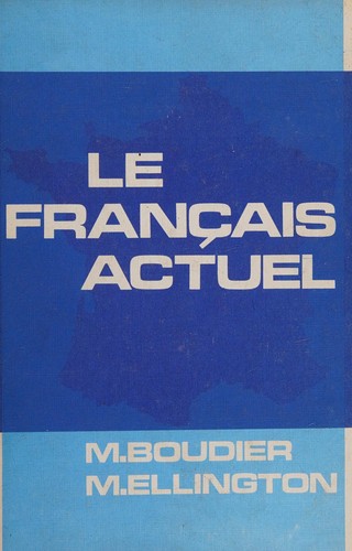 Le Français actuel by Monique Suzanne Boudier cover