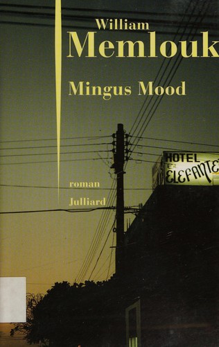 Mingus mood by William Memlouk cover