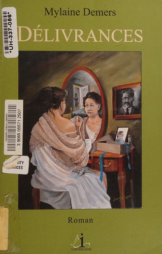 Délivrances by Mylaine Demers cover