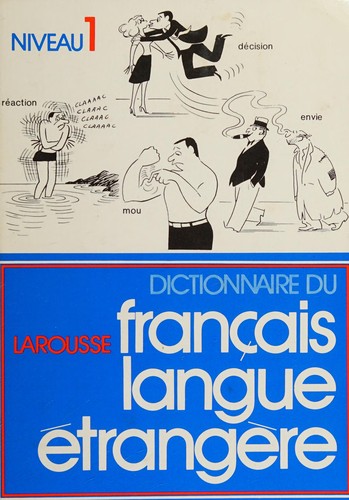Dictionnaire du francais langue étrangère by Jean Dubois, Françoise Dubois-Charlier cover