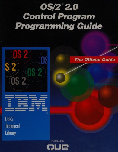 Os/2 2.0 Control Program Programming Guide (Ibm Os/2 Technical Library)