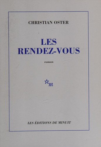 Les rendez-vous [roman]