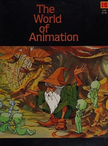 The world of animation by Raul Da Silva cover
