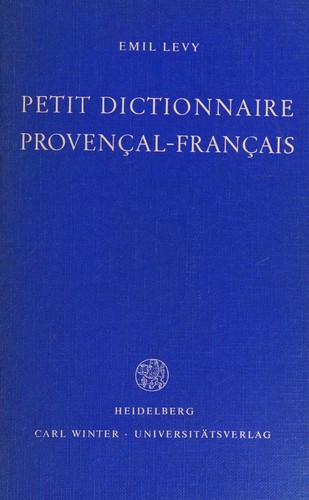 Petit dictionnaire provençal-français by Emil Lévy cover