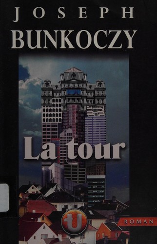 La tour by Joseph Bunkoczy cover