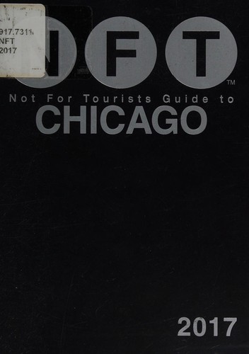 NFT, not for tourists guide to Chicago by Benjamin Kelner cover