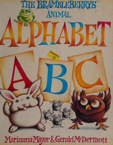 The Brambleberrys animal alphabet by Marianna Mayer, Gerald McDermott cover