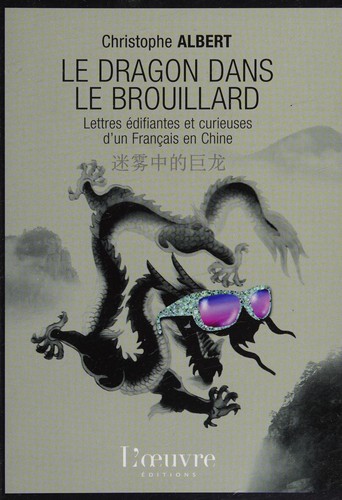Le dragon dans le brouillard by Christophe Albert cover