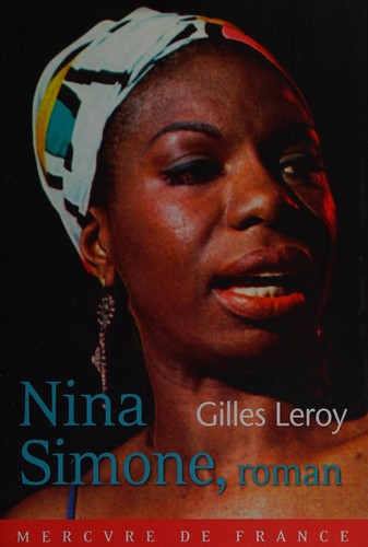 Nina Simone, roman by Gilles Leroy cover