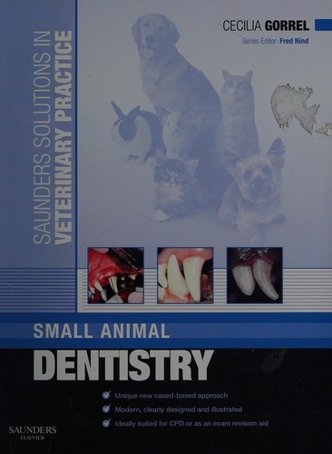 Small animal dentistry by Cecilia Gorrel cover