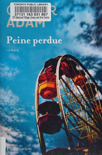 Peine perdue by Olivier Adam cover