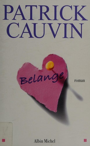Belange by Patrick Cauvin cover