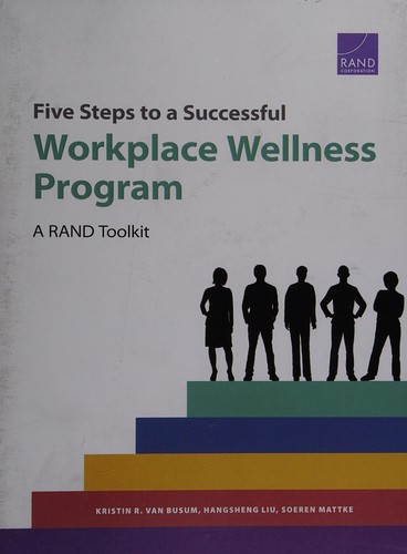 Five steps to a successful workplace wellness program