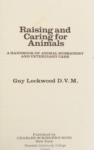 Raising and caring for animals