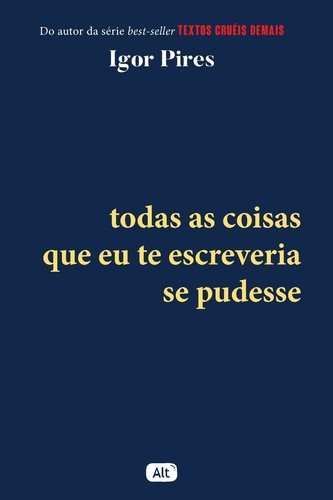 Todas as coisas que eu te escreveria se pudesse