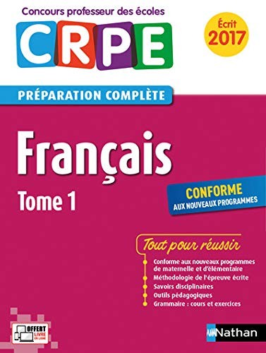 Français Tome 1 - Concours professeur des écoles (Écrit 2017)