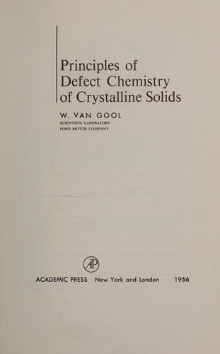 Principles of defect chemistry of crystalline solids