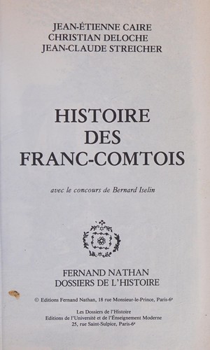 Histoire des Franc-Comtois by Jean-Etienne Caire cover