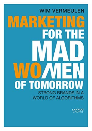 Marketing for the Mad Men of Tomorrow