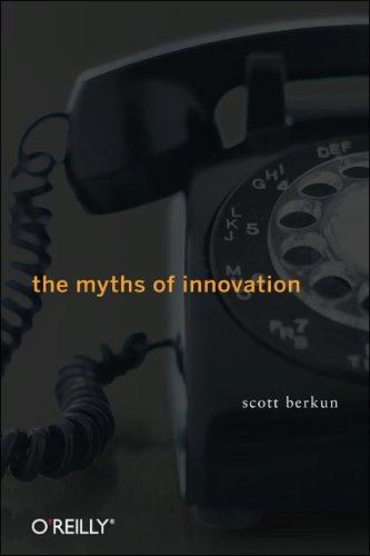 The myths of innovation