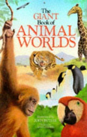 The Giant Book of Animal Worlds