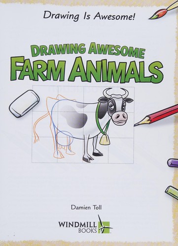 Drawing awesome farm animals by Damien Toll cover