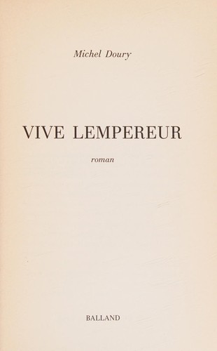 Vive Lempereur by Michel Doury cover