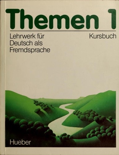 Themen 1, Lehrwerk für Deutsch als Fremdsprache by  cover