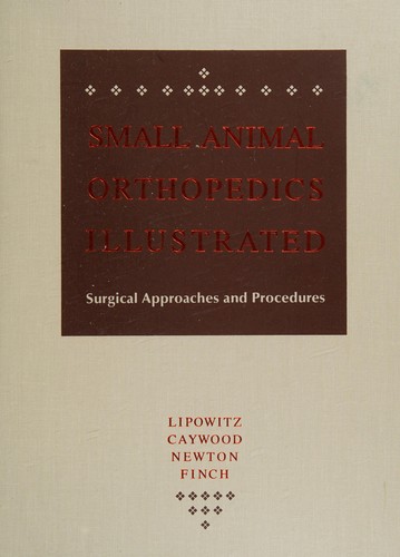 Small animal orthopedics illustrated