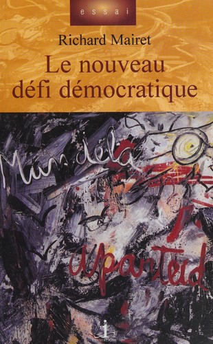 Le nouveau défi démocratique