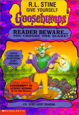 Give Yourself Goosebumps - Secret Agent Grandma
