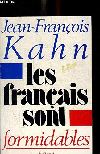Les Français sont formidables by Jean François Kahn cover