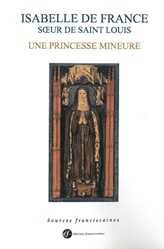 Isabelle de France by Jacques Dalarun, Annie Dufour cover