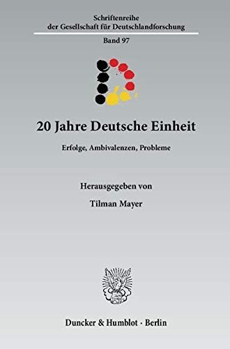 20 Jahre Deutsche Einheit by Gesellschaft für Deutschlandforschung (Germany). Jahrestagung cover